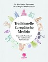 Traditionelle Europäische Medizin