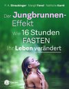 Der Jungbrunnen-Effekt