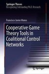 Cooperative Game Theory Tools in Coalitional Control Networks