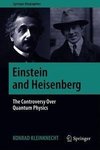 Einstein and Heisenberg