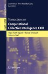 Transactions on Computational Collective Intelligence XXXI