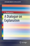 A Dialogue on Explanation