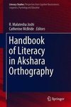 Handbook of Literacy in Akshara Orthography