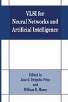 VLSI for Neural Networks and Artificial Intelligence