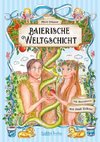 Baierische Weltgschicht