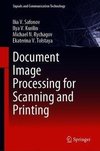 Document Image Processing for Scanning and Printing