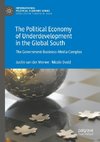 The Political Economy of Underdevelopment in the Global South