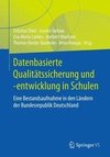 Datenbasierte Qualitätsentwicklung in Schulen