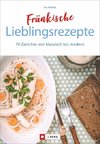 Fränkische Lieblingsrezepte