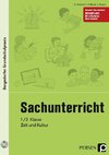 Sachunterricht - 1./2. Klasse, Zeit und Kultur