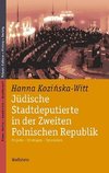 Jüdische Stadtdeputierte in der Zweiten Polnischen Republik