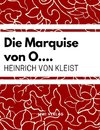 Die Marquise von O....