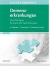 ELSEVIER ESSENTIALS Demenzerkrankungen