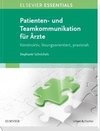 ELSEVIER ESSENTIALS  Patienten- und Teamkommunikation für Ärzte