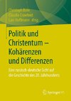 Politik und Christentum - Kohärenzen und Differenzen