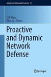 Proactive and Dynamic Network Defense