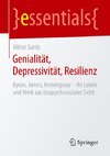 Genialität, Depressivität, Resilienz