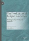 The Free Exercise of Religion in America