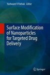 Surface Modification of Nanoparticles for Targeted Drug Delivery