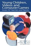 Sanger, J: Young Children, Videos and Computer Games