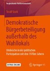 Demokratische Bürgerbeteiligung außerhalb des Wahllokals