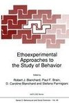 Ethoexperimental Approaches to the Study of Behavior