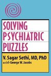 SOLVING PSYCHIATRIC PUZZLES