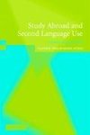 Study Abroad and Second Language Use