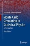 Monte Carlo Simulation in Statistical Physics