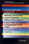 Willemite-Based Glass Ceramic Doped by Different Percentage of Erbium Oxide and Sintered in Temperature of 500-1100C