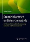 Grundeinkommen und Menschenwürde