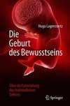 Die Geburt des Bewusstseins