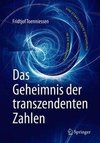 Das Geheimnis der transzendenten Zahlen