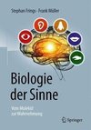 Biologie der Sinne