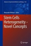 Stem Cells Heterogeneity - Novel Concepts