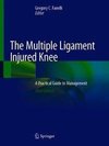 The Multiple Ligament Injured Knee