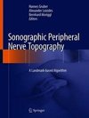 Sonographic Peripheral Nerve Topography