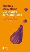 Die Stunde der Optimisten