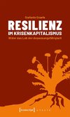 Resilienz im Krisenkapitalismus