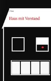 Haus mit Verstand