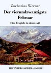 Der vierundzwanzigste Februar