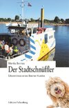 Der Stadtschnüffler