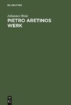 Pietro Aretinos Werk