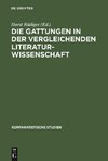 Die Gattungen in der vergleichenden Literaturwissenschaft