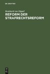 Reform der Strafrechtsreform