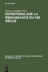 Entretiens sur la Renaissance du 12e siècle