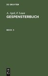 A. Apel; F. Laun: Gespensterbuch. Bdch. 3