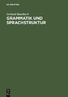 Grammatik und Sprachstruktur