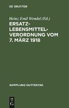 Ersatzlebensmittelverordnung vom 7. März 1918