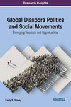 Global Diaspora Politics and Social Movements